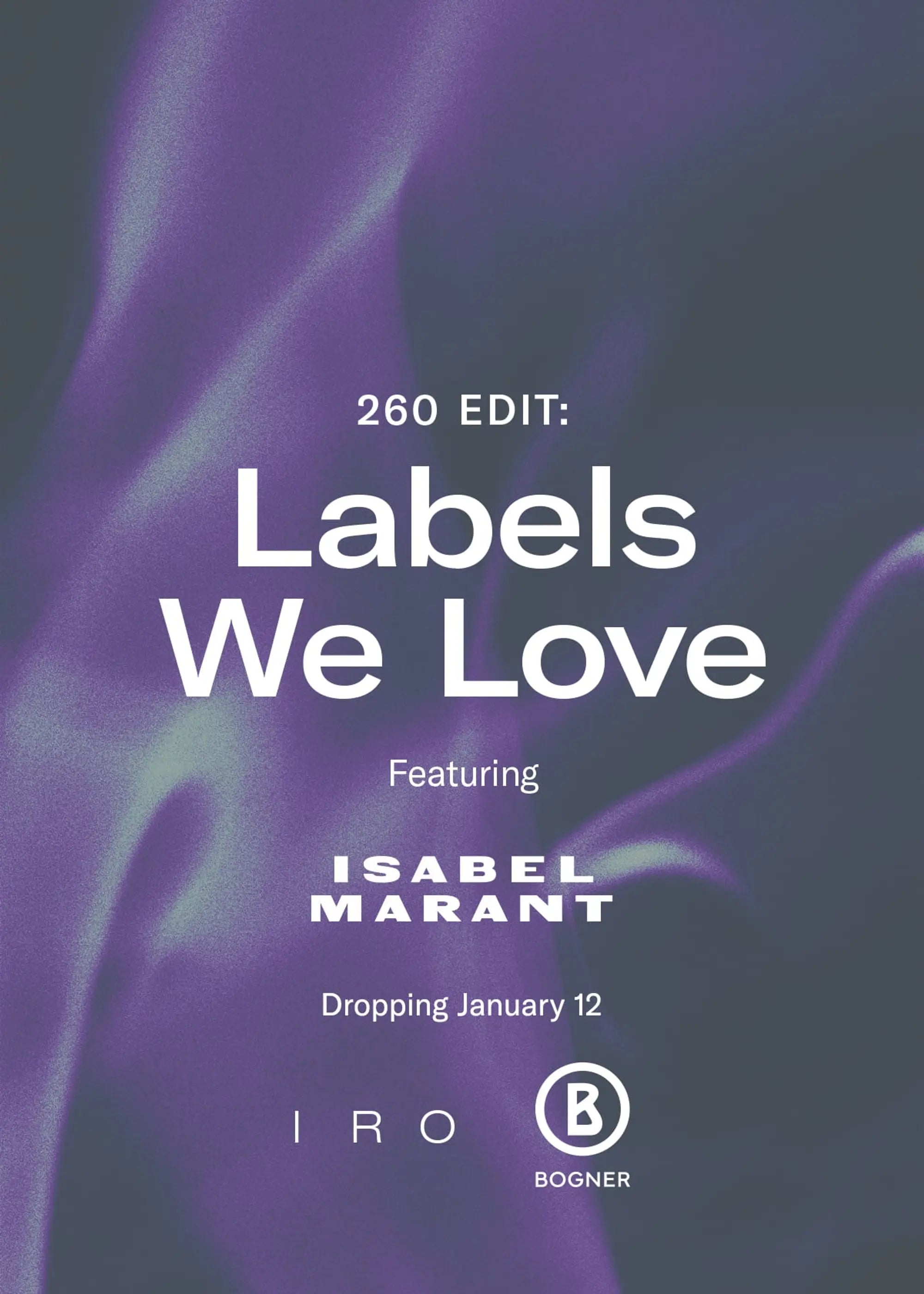 260 Edit: Labels We Love